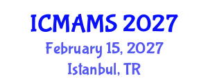 International Conference on Management and Marketing Sciences (ICMAMS) February 15, 2027 - Istanbul, Turkey