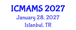 International Conference on Management and Marketing Sciences (ICMAMS) January 28, 2027 - Istanbul, Turkey