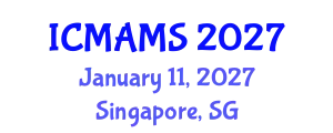 International Conference on Management and Marketing Sciences (ICMAMS) January 11, 2027 - Singapore, Singapore
