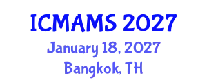 International Conference on Management and Marketing Sciences (ICMAMS) January 18, 2027 - Bangkok, Thailand