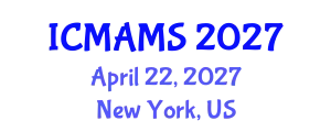 International Conference on Management and Marketing Sciences (ICMAMS) April 22, 2027 - New York, United States