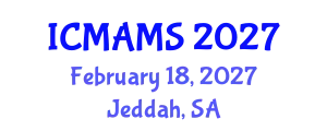 International Conference on Management and Marketing Sciences (ICMAMS) February 18, 2027 - Jeddah, Saudi Arabia