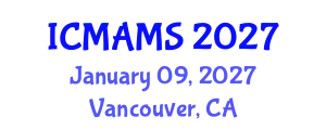 International Conference on Management and Marketing Sciences (ICMAMS) January 09, 2027 - Vancouver, Canada