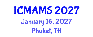 International Conference on Management and Marketing Sciences (ICMAMS) January 16, 2027 - Phuket, Thailand