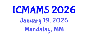 International Conference on Management and Marketing Sciences (ICMAMS) January 19, 2026 - Mandalay, Myanmar