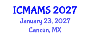 International Conference on Management and Marketing Sciences (ICMAMS) January 23, 2027 - Cancún, Mexico
