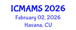 International Conference on Management and Marketing Sciences (ICMAMS) February 02, 2026 - Havana, Cuba