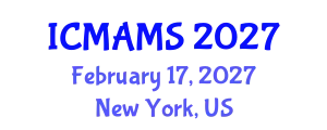 International Conference on Management and Marketing Sciences (ICMAMS) February 17, 2027 - New York, United States