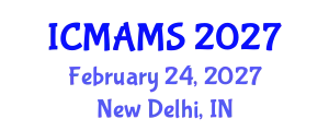 International Conference on Management and Marketing Sciences (ICMAMS) February 24, 2027 - New Delhi, India