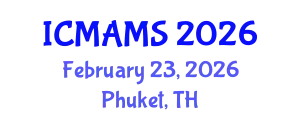 International Conference on Management and Marketing Sciences (ICMAMS) February 23, 2026 - Phuket, Thailand
