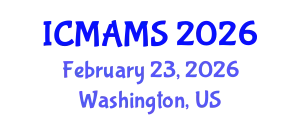 International Conference on Management and Marketing Sciences (ICMAMS) February 23, 2026 - Washington, United States