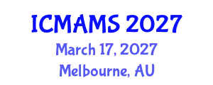 International Conference on Management and Marketing Sciences (ICMAMS) March 17, 2027 - Melbourne, Australia