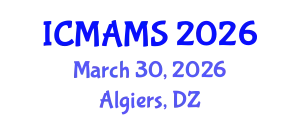 International Conference on Management and Marketing Sciences (ICMAMS) March 30, 2026 - Algiers, Algeria