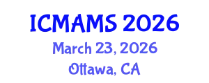 International Conference on Management and Marketing Sciences (ICMAMS) March 23, 2026 - Ottawa, Canada