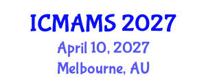 International Conference on Management and Marketing Sciences (ICMAMS) April 10, 2027 - Melbourne, Australia