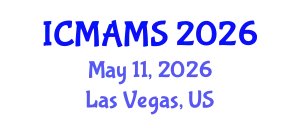 International Conference on Management and Marketing Sciences (ICMAMS) May 11, 2026 - Las Vegas, United States
