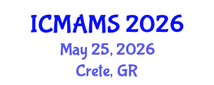 International Conference on Management and Marketing Sciences (ICMAMS) May 25, 2026 - Crete, Greece