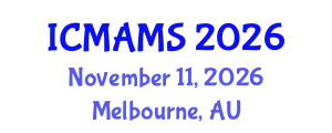 International Conference on Management and Marketing Sciences (ICMAMS) November 11, 2026 - Melbourne, Australia