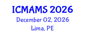 International Conference on Management and Marketing Sciences (ICMAMS) December 02, 2026 - Lima, Peru