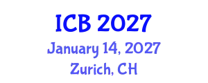 International Conference on Bioethics (ICB) January 14, 2027 - Zurich, Switzerland