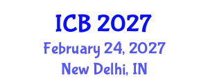 International Conference on Bioethics (ICB) February 24, 2027 - New Delhi, India
