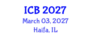 International Conference on Bioethics (ICB) March 03, 2027 - Haifa, Israel