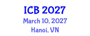 International Conference on Bioethics (ICB) March 10, 2027 - Hanoi, Vietnam