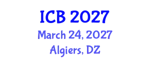 International Conference on Bioethics (ICB) March 24, 2027 - Algiers, Algeria