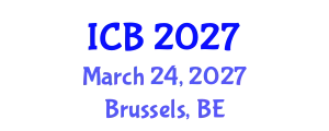 International Conference on Bioethics (ICB) March 24, 2027 - Brussels, Belgium