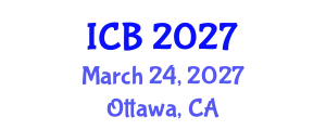 International Conference on Bioethics (ICB) March 24, 2027 - Ottawa, Canada