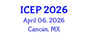 International Conference on Environment Protection (ICEP) April 06, 2026 - Cancún, Mexico
