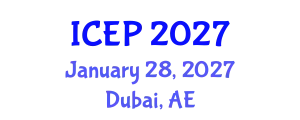 International Conference on Environment Protection (ICEP) January 28, 2027 - Dubai, United Arab Emirates
