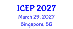 International Conference on Environment Protection (ICEP) March 29, 2027 - Singapore, Singapore