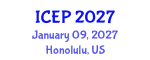 International Conference on Environment Protection (ICEP) January 09, 2027 - Honolulu, United States