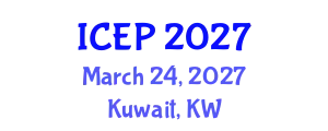 International Conference on Environment Protection (ICEP) March 24, 2027 - Kuwait, Kuwait