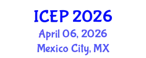 International Conference on Environment Protection (ICEP) April 06, 2026 - Mexico City, Mexico