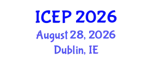 International Conference on Environment Protection (ICEP) August 28, 2026 - Dublin, Ireland