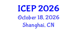 International Conference on Environment Protection (ICEP) October 18, 2026 - Shanghai, China
