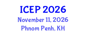 International Conference on Environment Protection (ICEP) November 11, 2026 - Phnom Penh, Cambodia
