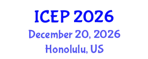 International Conference on Environment Protection (ICEP) December 20, 2026 - Honolulu, United States