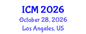 International Conference on Medicine (ICM) October 28, 2026 - Los Angeles, United States