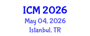 International Conference on Medicine (ICM) May 04, 2026 - Istanbul, Turkey