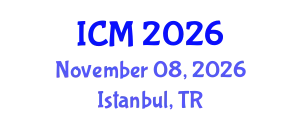 International Conference on Medicine (ICM) November 08, 2026 - Istanbul, Turkey