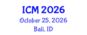 International Conference on Medicine (ICM) October 25, 2026 - Bali, Indonesia