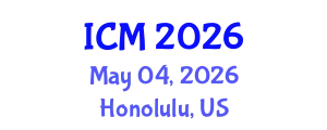 International Conference on Medicine (ICM) May 04, 2026 - Honolulu, United States