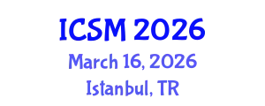 International Conference on Sleep Medicine (ICSM) March 16, 2026 - Istanbul, Turkey