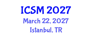 International Conference on Sleep Medicine (ICSM) March 22, 2027 - Istanbul, Turkey