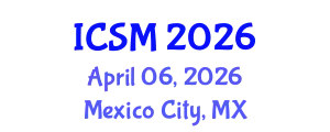 International Conference on Sleep Medicine (ICSM) April 06, 2026 - Mexico City, Mexico