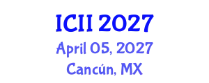 International Conference on Industry Innovation (ICII) April 05, 2027 - Cancún, Mexico