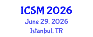 International Conference on Strategic Marketing (ICSM) June 29, 2026 - Istanbul, Turkey